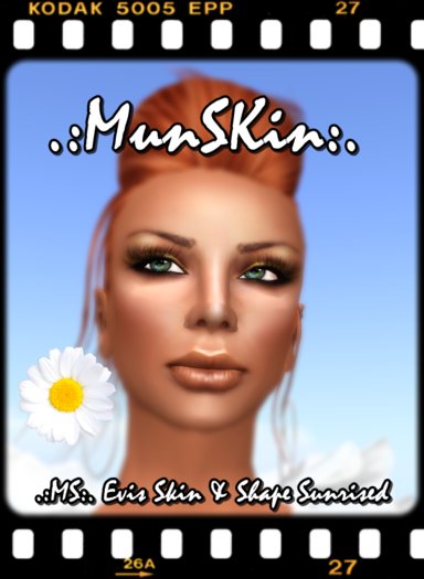 *MS* Evis Skin & Shape Sunrised