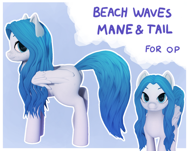 [OP] Beach Waves Mane & Tail