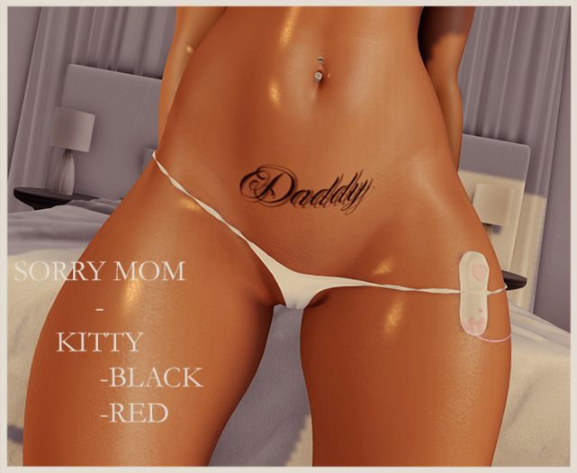 S O R R Y   M O M - Daddy Tattoo