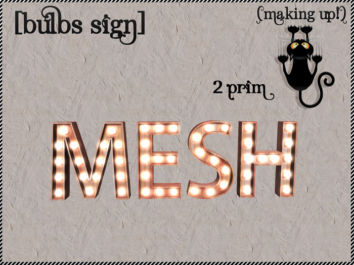 {MAKING UP!} MESH Bulbs Sign