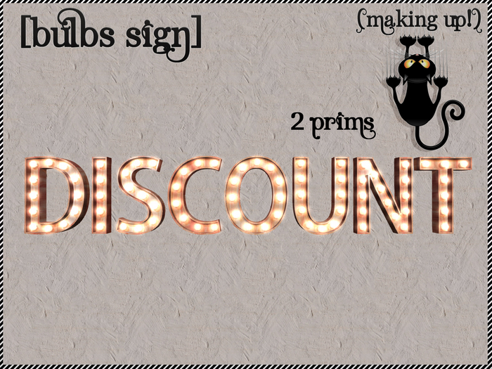 {MAKING UP!} DISCOUNT Bulbs Sign