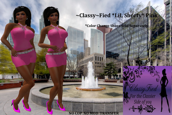 ~Classy~Fied *LiL Shorty* Pink