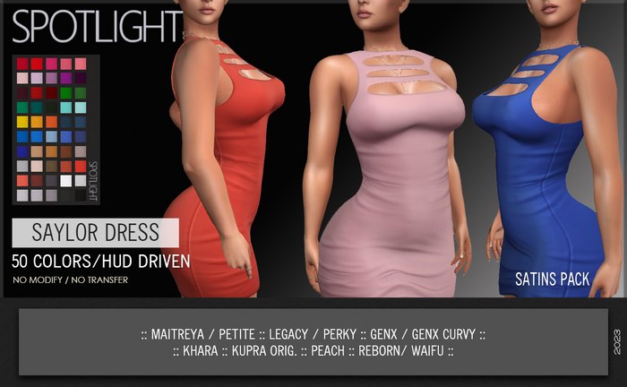 SPOTLIGHT - SAYLOR DRESS SATINS 'B' (DEMO Available In-World)