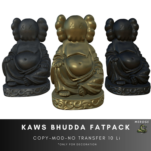 .:.MEROGE.:. Kaws Buddha FatPack !