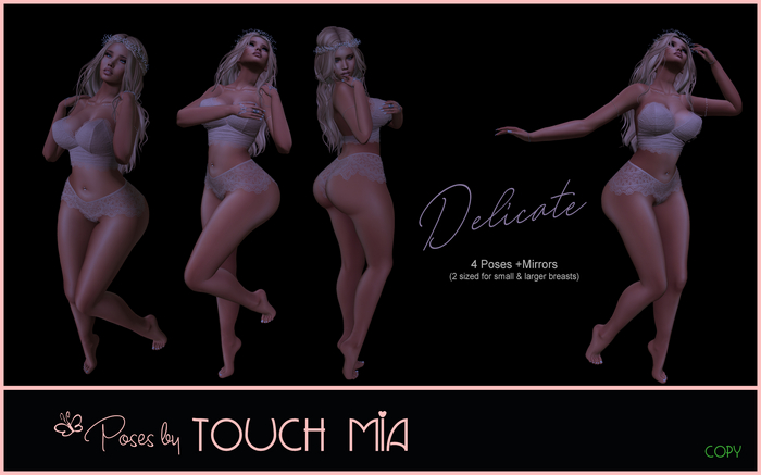 Poses by TOUCH MIA - Delicate