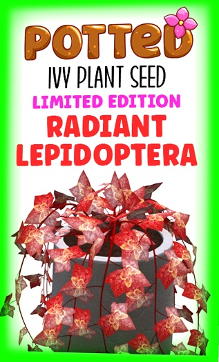 Potted: Ivy Plant Seed: LE Radiant Lepidoptera