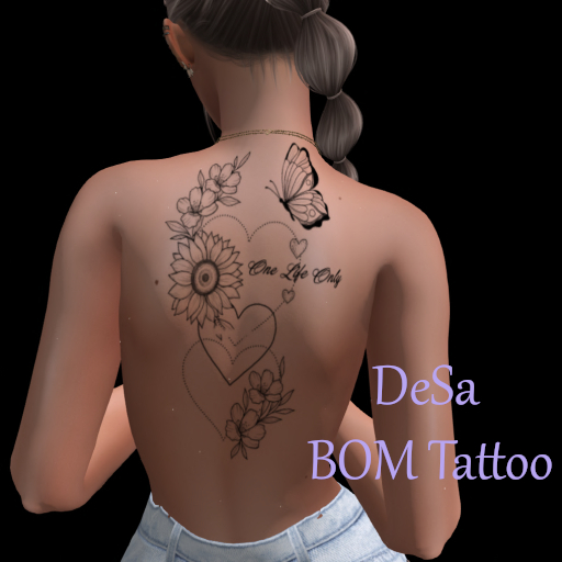 DeSa -One Life Only- BOM Tattoo (Add)