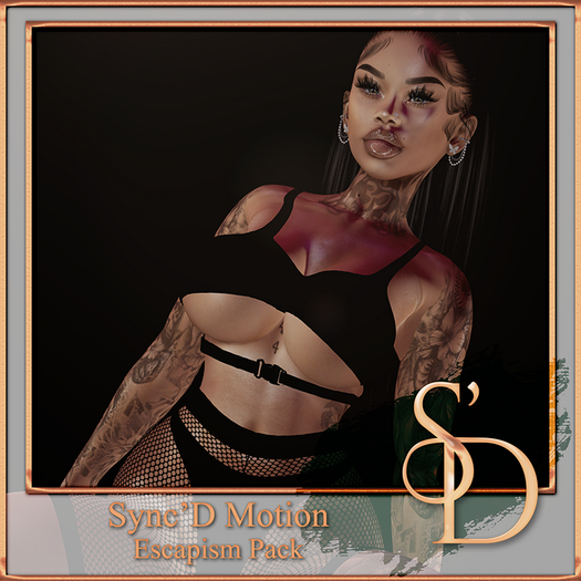 Sync'D Motion - Escapism Pack