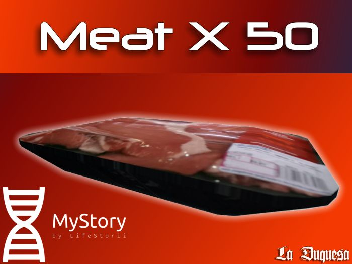 Meat x 50  [MyStory]