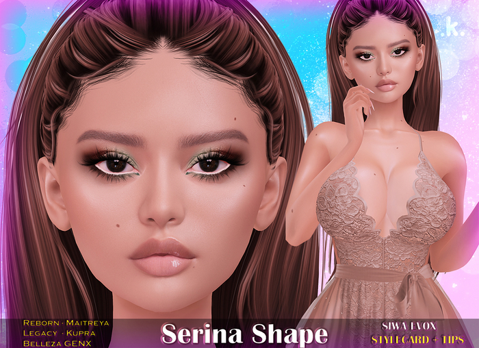 Serina Shape. Siwa head LeLEVOX