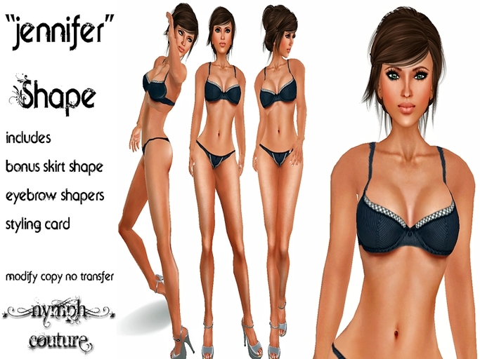 *NYMPH COUTURE* JENNIFER SHAPE