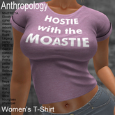Hostie with the Mostie  Women's T-Shirt (WTTA)