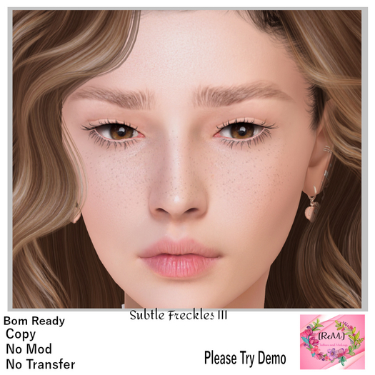 [ReM] Subtle Freckles III Demo