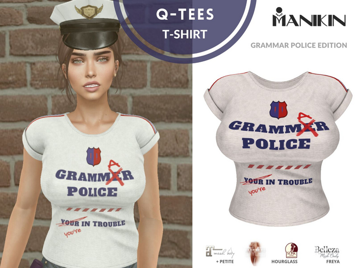 Manikin - Q-Tees - Grammar Police - * Promo *
