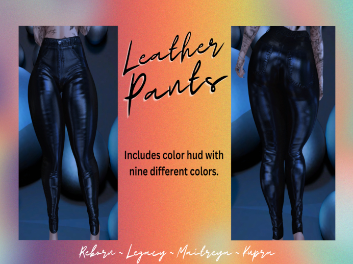 Psychotically Beautiful- Leather Pants  -Add Me