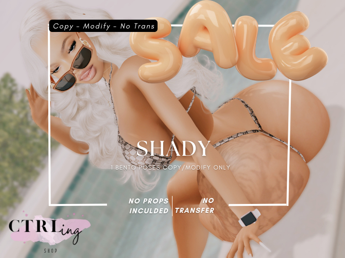 CTRL- " Shady" Bento Pose