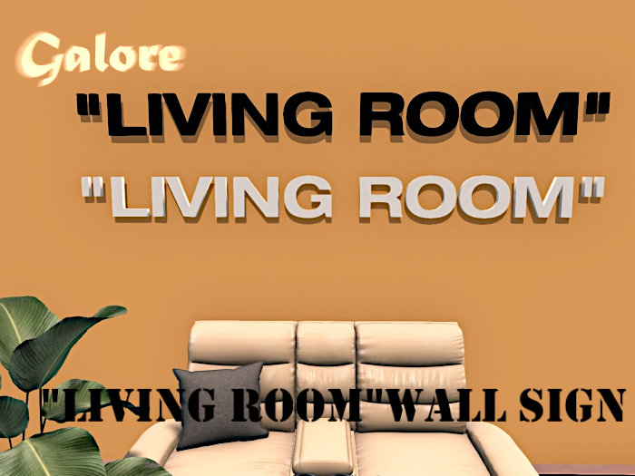 [G A L O R E] "LIVING ROOM" SIGN