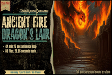 Sounds Great! Ambient System - Ancient Fire Dragon's Lair