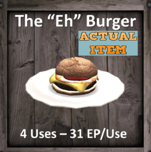 DFS PD THE "EH" BURGER - ACTUAL ITEM