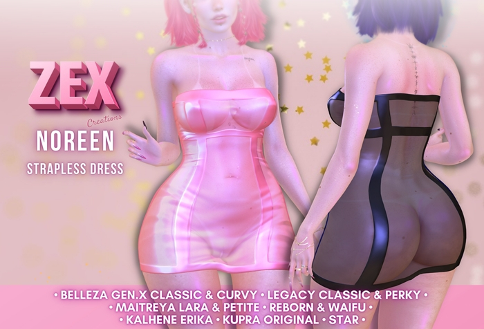 Noreen strapless dress FAT PACK {BELLEZA - LEGACY - MAITREYA - REBORN - ERIKA - KUPRA - STAR}