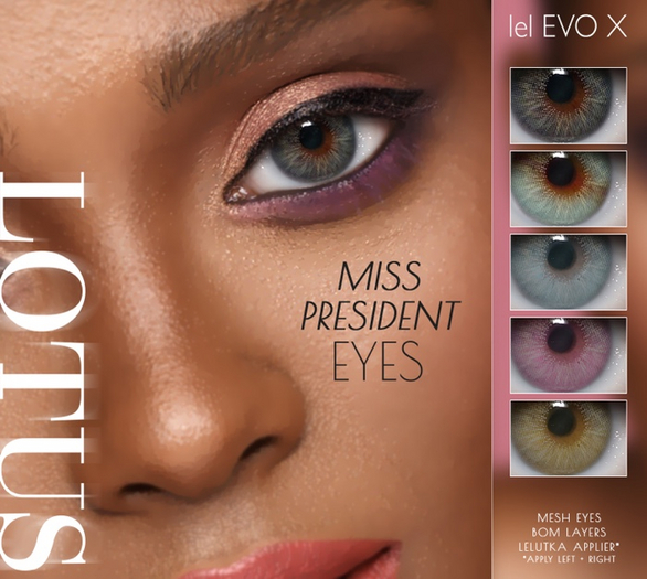LOTUS. Miss President Eyes DEMO
