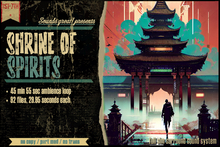 Sounds Great! Ambient System - Shrine of Spirits