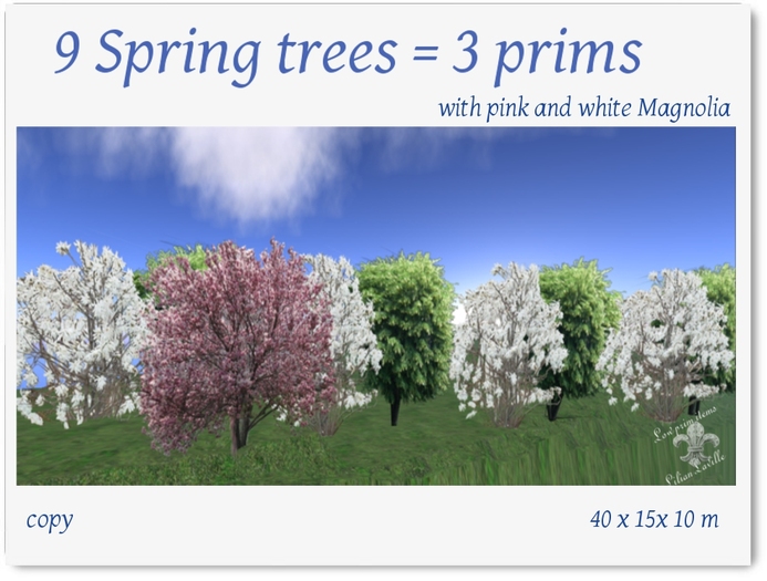 9 Spring trees= 3 prims; white/green/pink 40m-C