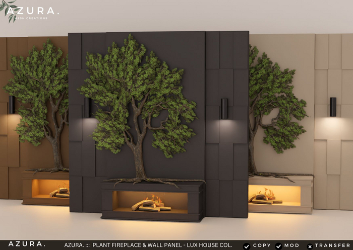 AZURA :: TREE PLANT FIREPLACE & WALL PANEL - LUX HOUSE COL.