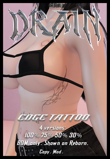 DRAIN: Edge Tattoo [ADD]