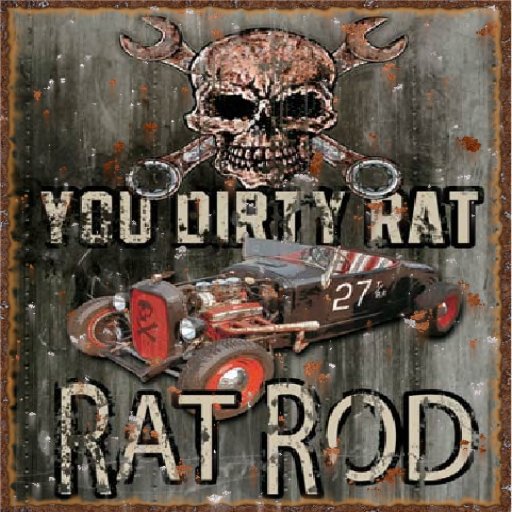 Rat Rod Vintage Sign
