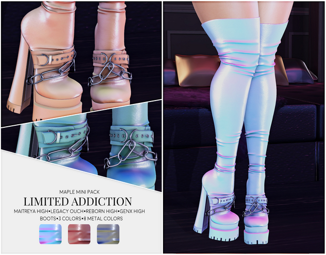 Limited Addiction - Maple Boots - MiniPack