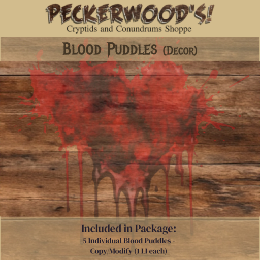 Peckerwood's Blood Puddles