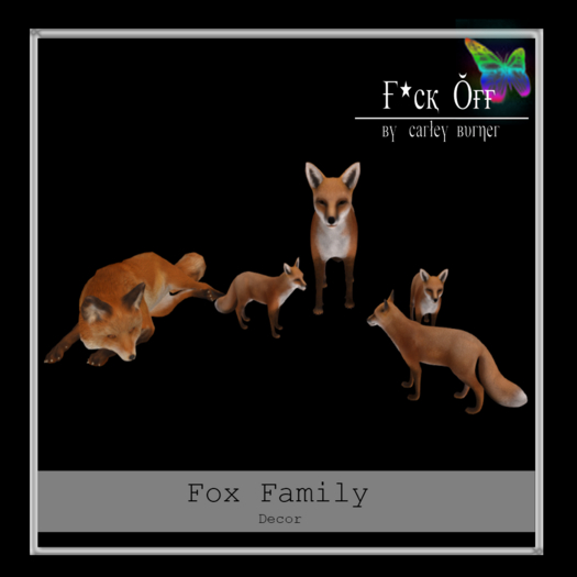 F*CK OFF: [Decor] Fox Family (Wear to Unpack)