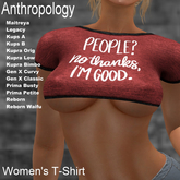 People? No thanks. I'm good  Women's Crop Top (WST)