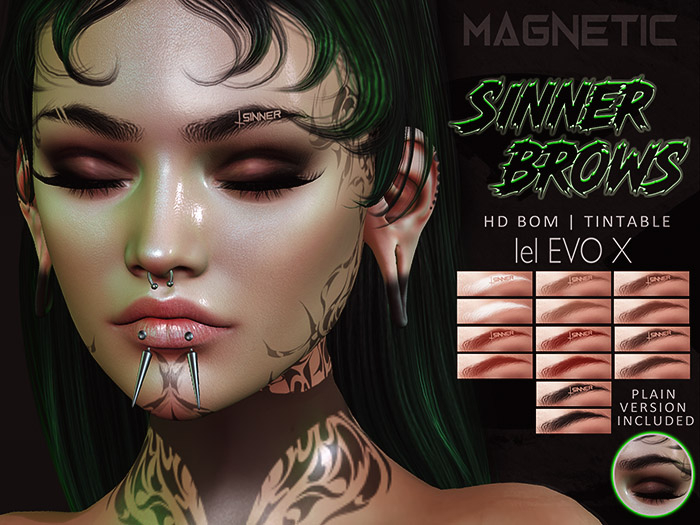 Magnetic - Sinner Brows // Evo X