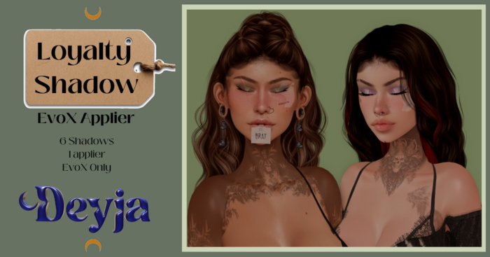 { Deyja } Loyalty Shadow EvoX