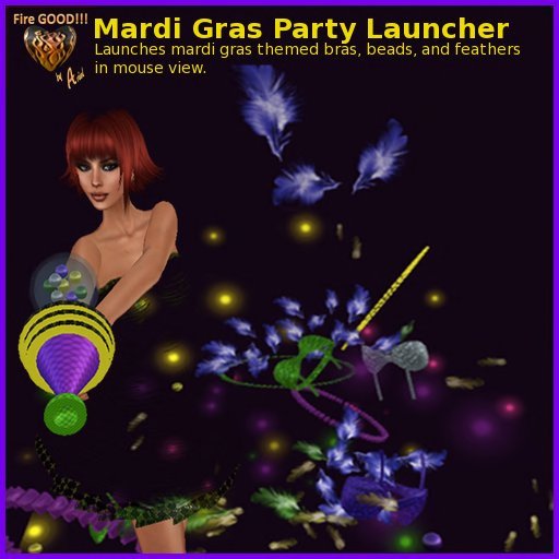 Fire GOOD!!! Mardi Gras Party Launcher