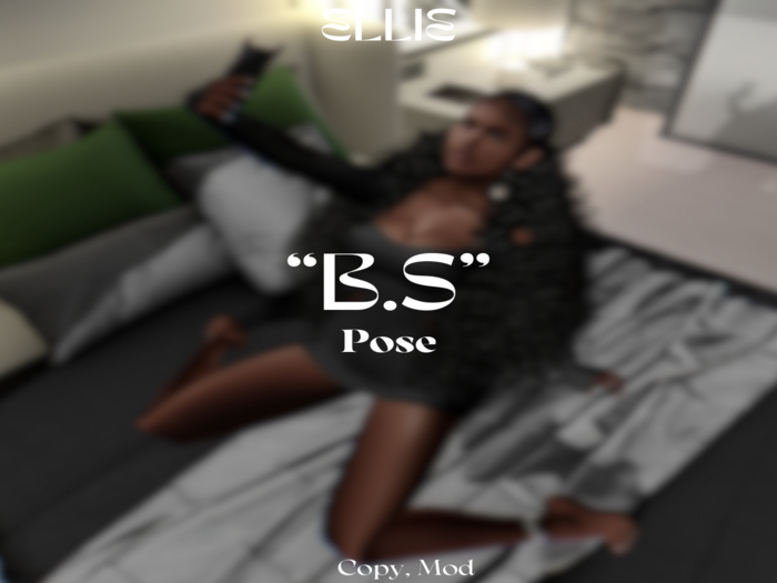 ELLIE ~ B.S ~ pose