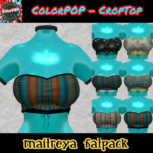 ColorPOP - CropTop - Maitreya Lara FATPACK