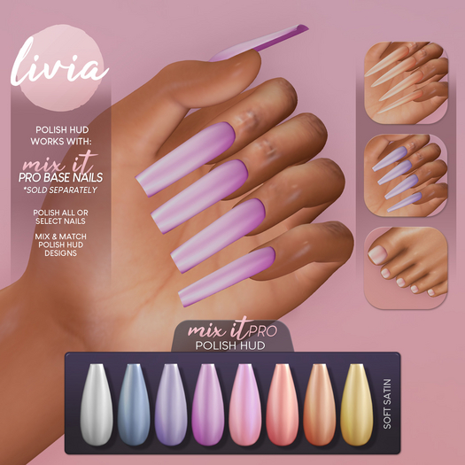 LIVIA // Mix It PRO Polish HUD // Satin-Soft