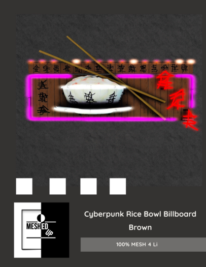 MeshedUp: Cyberpunk Rice Bowl Billboard - Brown 
