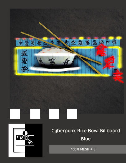 MeshedUp: Cyberpunk Rice Bowl Billboard - Blue 