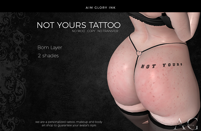 .: AG Ink :. NOT YOURS TATTOO
