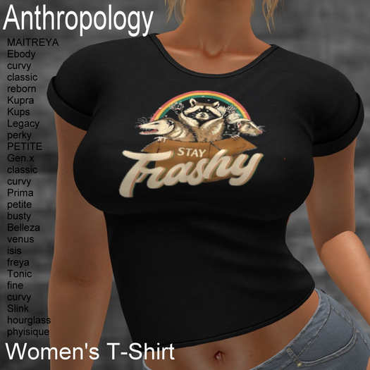 Stay Trashy Women's T-Shirt (WTTA)