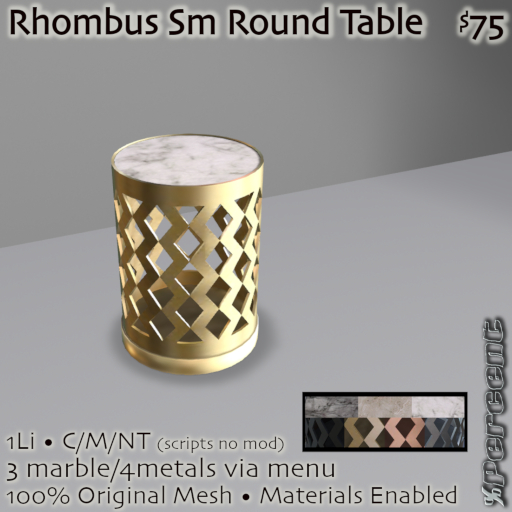 % Rhombus Small Round Table *MESH*