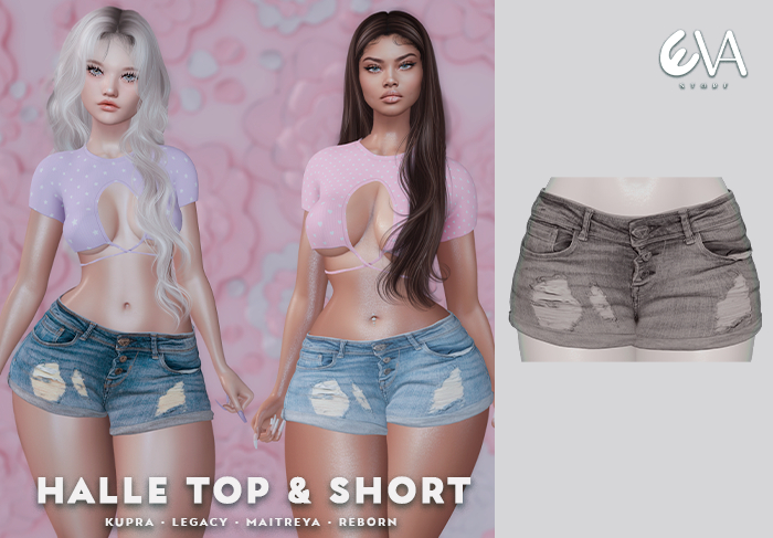 * Eva Store * Halle Short [5]