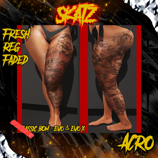 Acro Leg Tat / / / Skatz