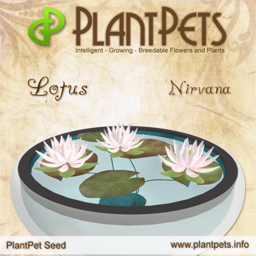 Second Life Marketplace - SALE - PlantPet Seed [Lotus *Nirvana*] - common -  free breeding - no extra costs
