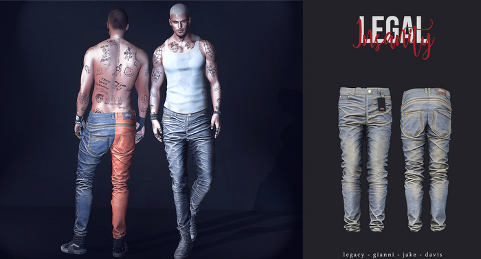 Legal Insanity - Ryker denims #56
