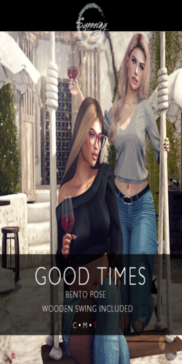 SYNNERGY DISCOUNT// GOOD TIMES POSE  [Add to unpack]
